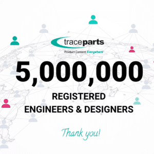The TraceParts CAD-Content Platform Celebrates 5 Million Registered Engineers & Designers